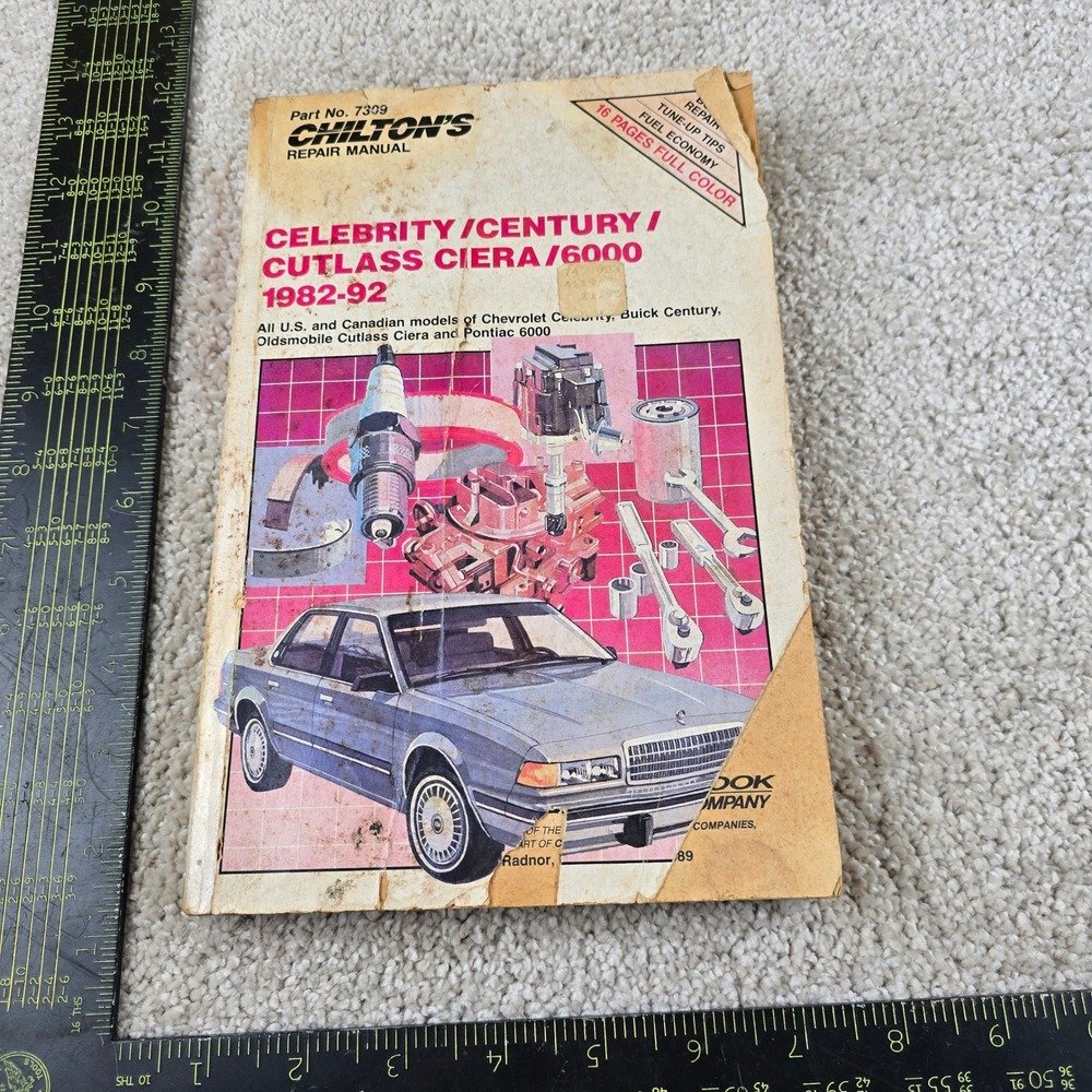 Chilton‎ Repair Manual Celebrity Century Cutlass Ciera 6000 1982-92 Part 7309